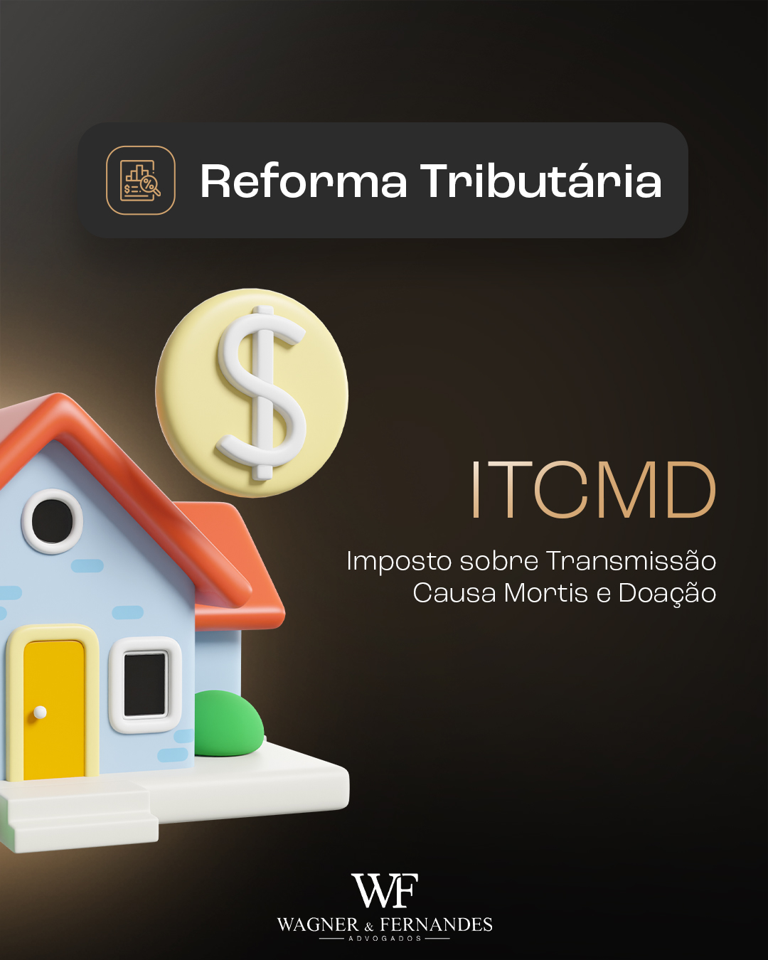 Reforma Tributária – ITCMD