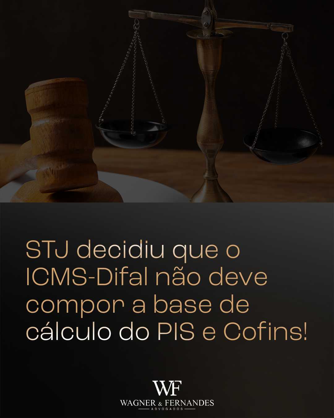 ICMS-Difal não integra a base de cálculo do PIS e da Cofins: Entendimento do STJ